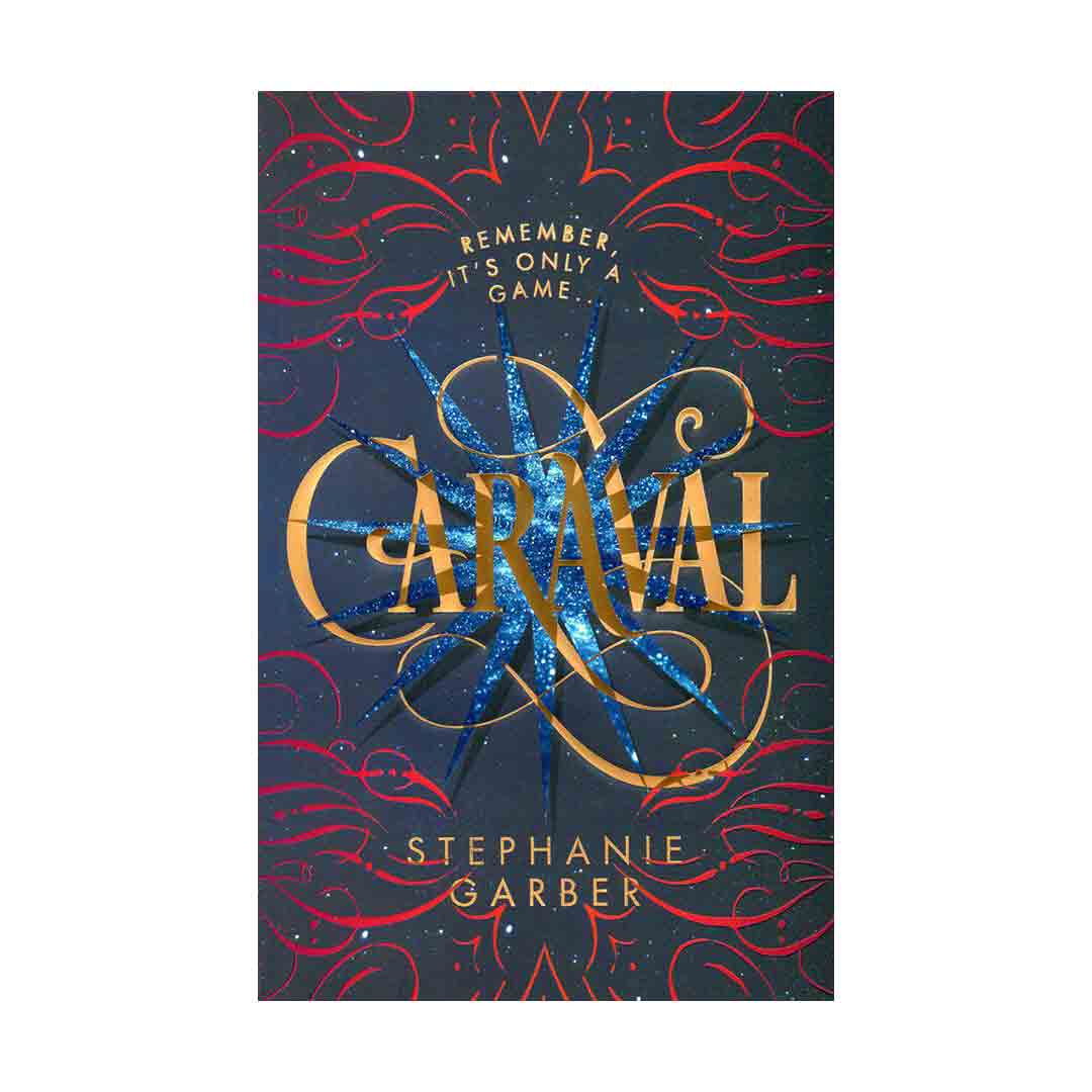 Caraval by Stephan Garber