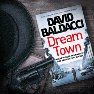  کتاب Dream Town by David Baldacci