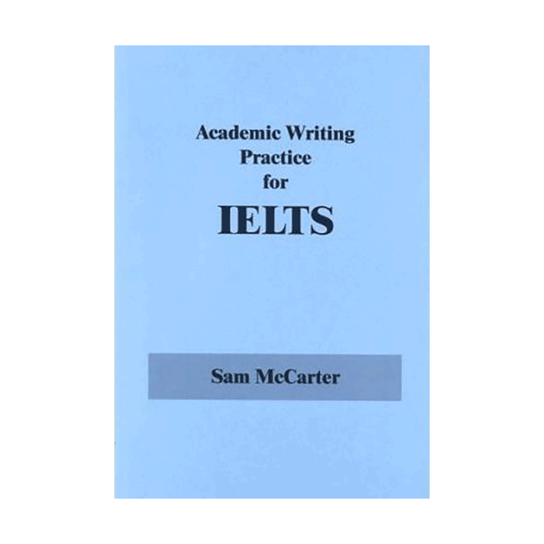Academic Writing Practice for IELTS 