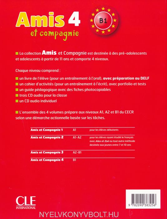 Amis et compagnie - Niveau 4 + Cahier