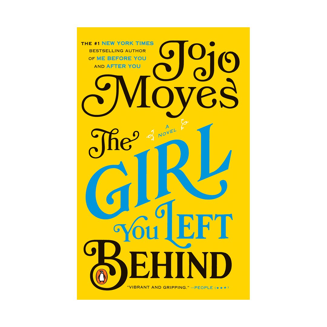 The Girl You Left Behind by jojo moyes