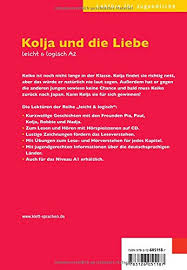 Kolja und die Liebe: Buch mit Audio-CD
