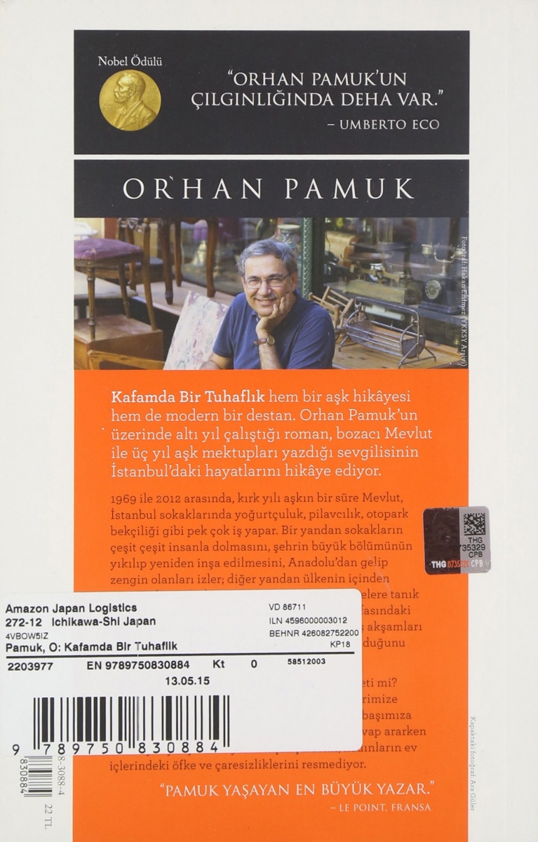 Kafamda Bir Tuhaflık  - Orhan Pamuk 