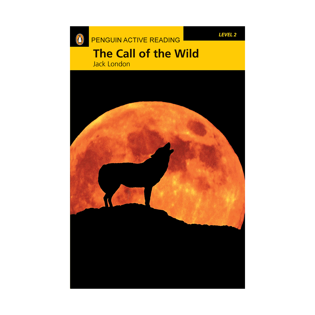 Penguin Active Reading 2:The Call of the Wild