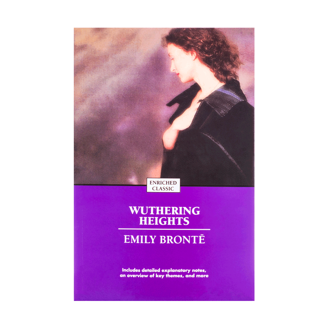 Wuthering Heights by Emily Brontë