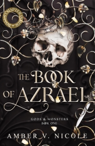 کتاب  The Book of Azrael: 1 (Gods & Monsters) by Amber Nicole