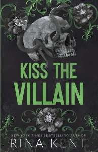 کتاب Kiss the Villain (Villain #1) by Rina Kent