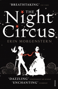 The Night Circus by Erin Morgenstern 