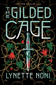 کتاب The Gilded Cage (The Prison Healer, #2) by Lynette Noni