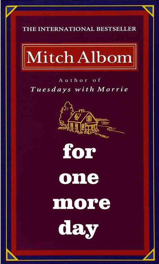 کتاب For One More Day: Mitch Albom