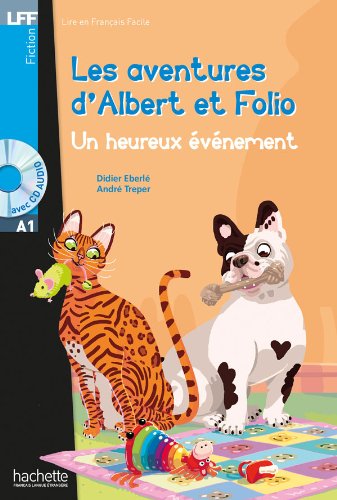 Albert et Folio : Un heureux evenement + CD audio 