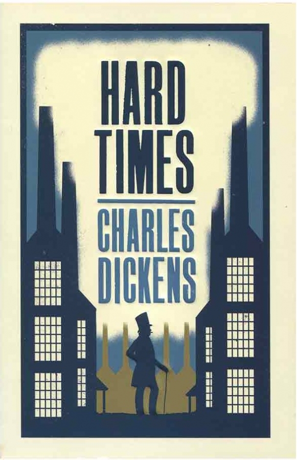 Hard Times by Charles Dickens