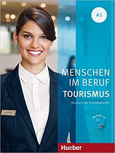 Menschen Im Beruf Tourismus Kursbuch A1 + CD