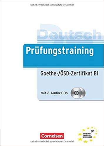 Prufungstraining Daf: Goethe-/Osd-Zertifikat B1 Mit Audio-Cds