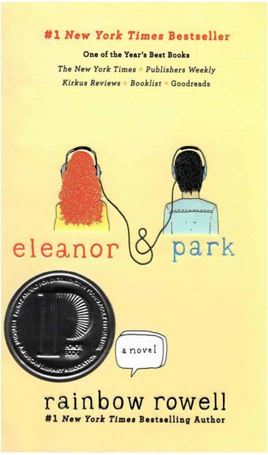 Eleanor and Park by  Rainbow Rowell 