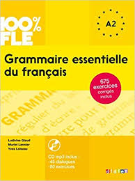 Grammaire essentielle du fran├зais niv. A2 + CD 100% FLE  