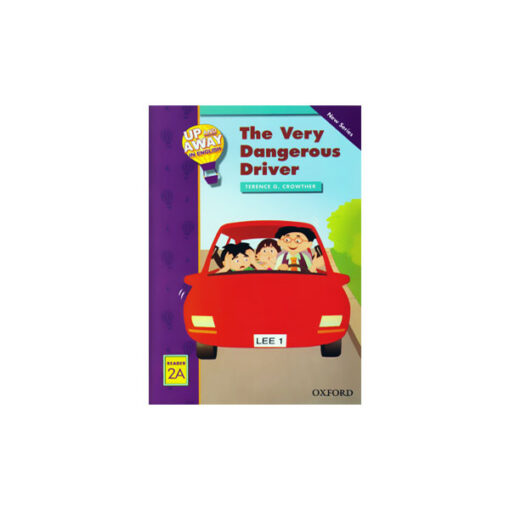 Up and Away in English Reader 2A: The Very Dangerous Driver