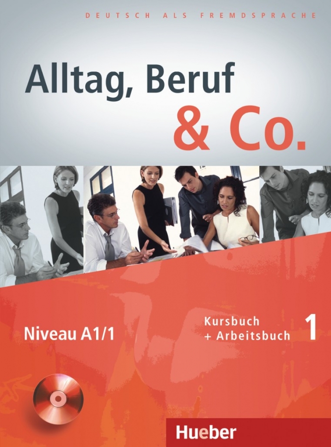 Alltag Beruf Co Kurs Und Arbeitsbuch 1 MIT CD Zum Arbeitsbuch