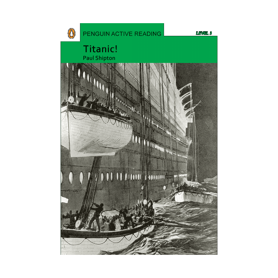 Penguin Active Reading 3:Titanic 