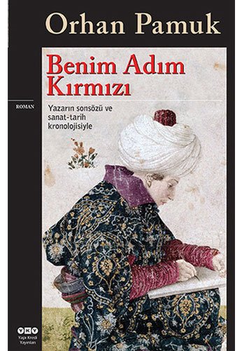 Benim Adim Kirmizi  by Orhan Pamuk