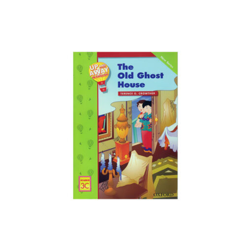 Up and Away in English Reader 3C: The Old Ghost House