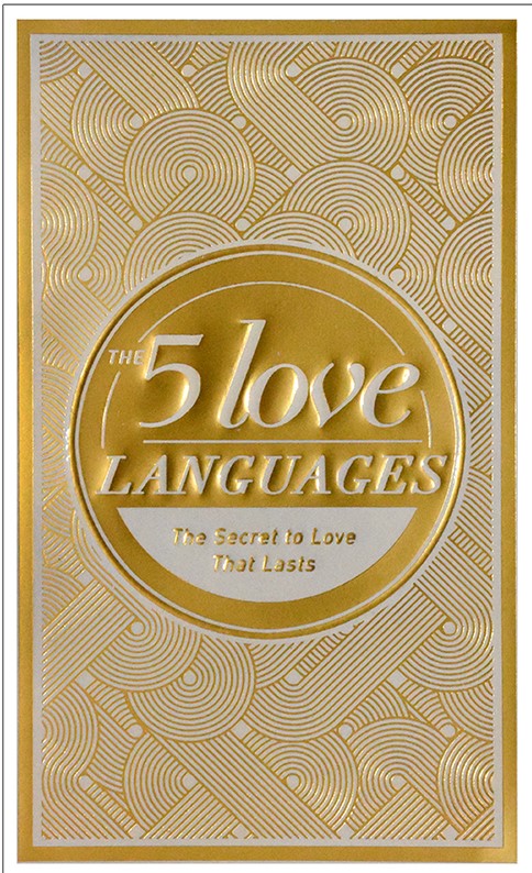   The 5 Love Languages by Gary Chapman