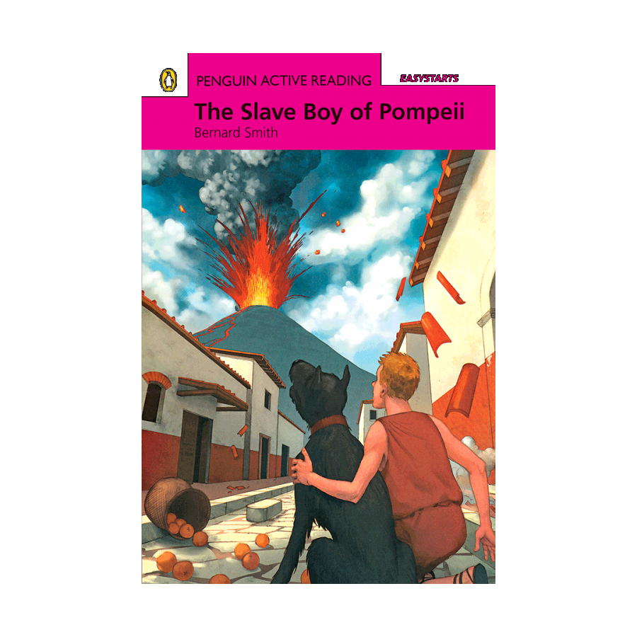 Penguin Active Reading Easy :The Slave Boy Of Pompeii 