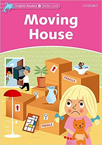Dolphin Readers Starter:Moving House(Story+WB+CD)