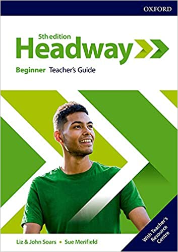 Headway Beginner Teacher's Book 5th Edition