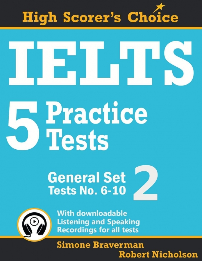  IELTS 5 Practice Tests, General Set 2: Tests No. 6–10 