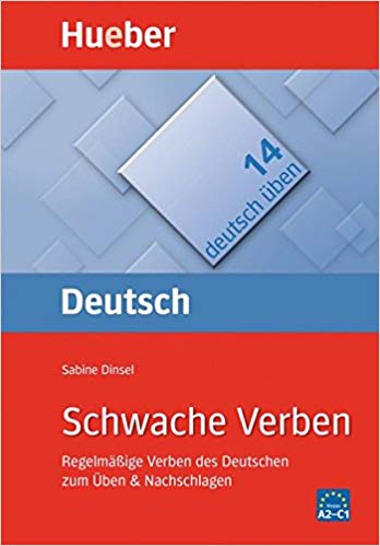  Deutsch üben Band 14: Schwache Verben