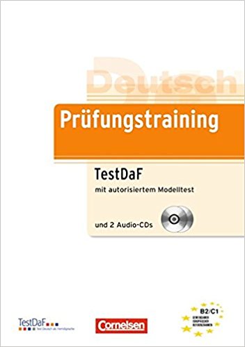 Prufungstraining DaF: B2/C1 - TestDaF: Übungsbuch mit autorisiertem
