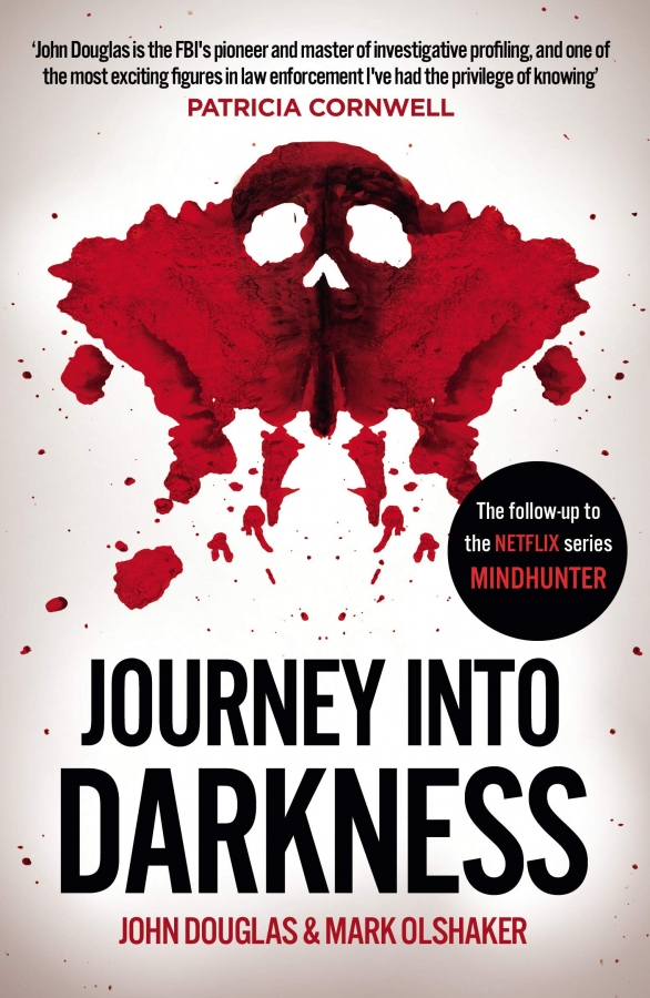 Journey Into Darkness by John Douglas