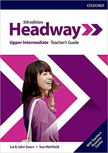 Headway Upper-Intermediate Teacher's Guide 5th Edition