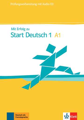 MIT Erfolg Zu Start Deutsch 1 (A1): Prufungsvorbereitung 