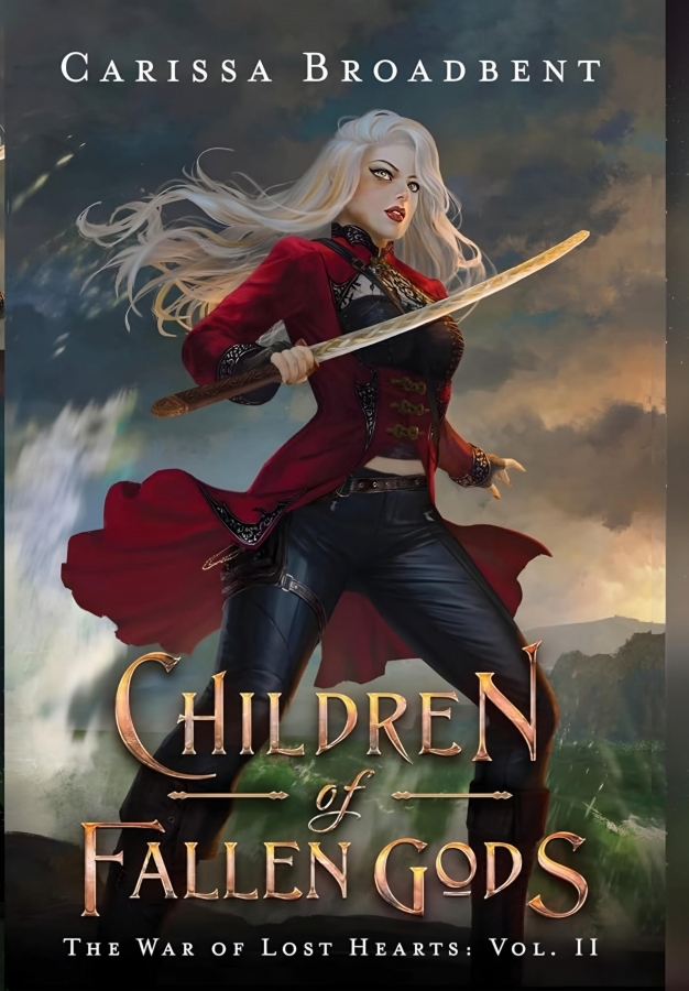 کتاب Children of Fallen Gods (The War of Lost Hearts Book 2) by Carissa Broadbent