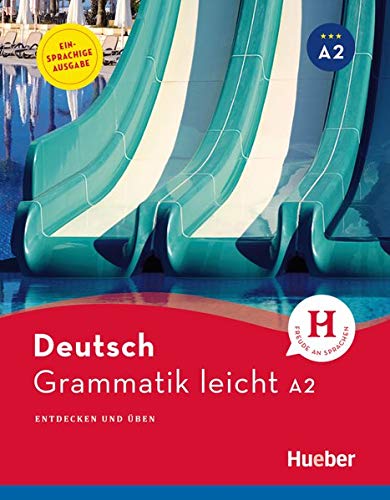 DEUTSCH GRAMMATIK LEICHT A2 - Hueber