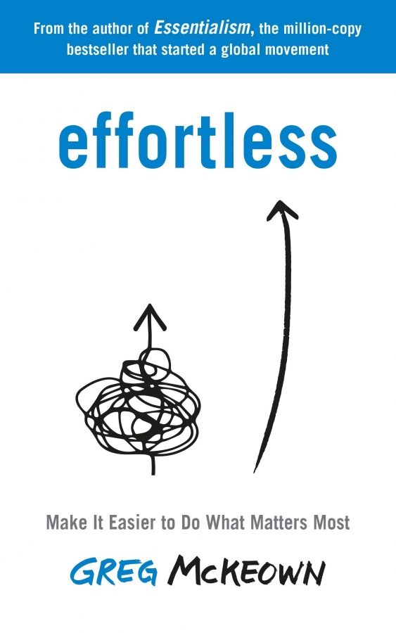 کتاب Effortless by Greg McKeown