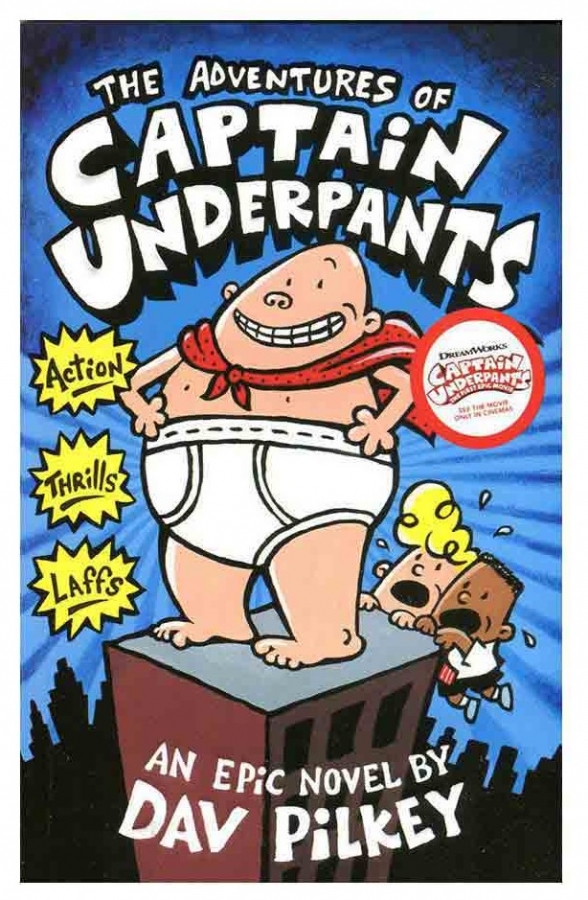  The Adventures Of Captain Underpants (Captain Underpants 1) 