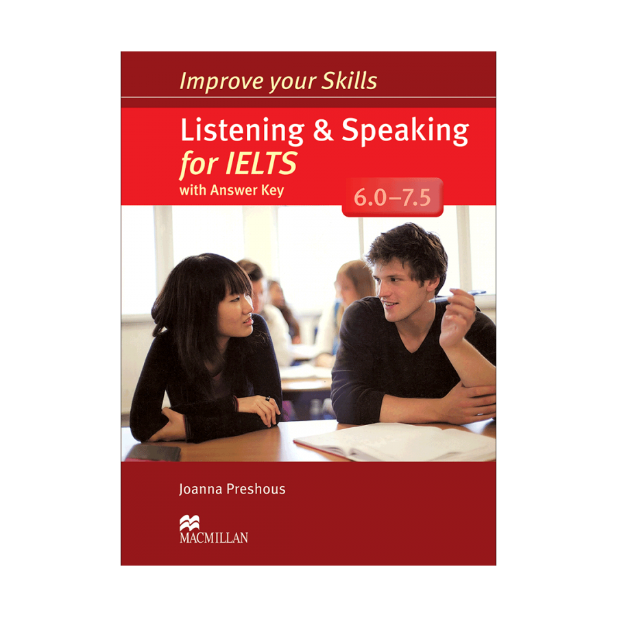  Improve Your Skills Listening and speaking for IELTS+CD 6.0-7.5