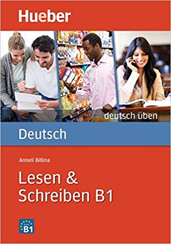  Lesen and Schreiben B1