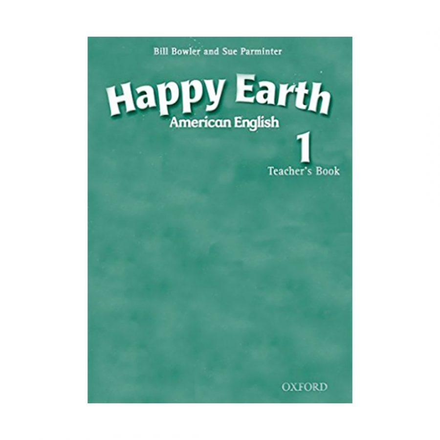 American Happy  Earth 1 Teachers Book