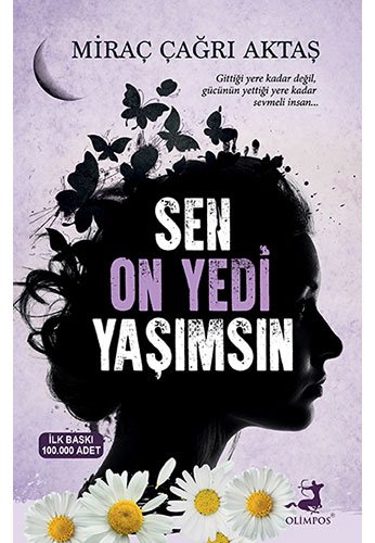 Sen On Yedi Yaşımsın