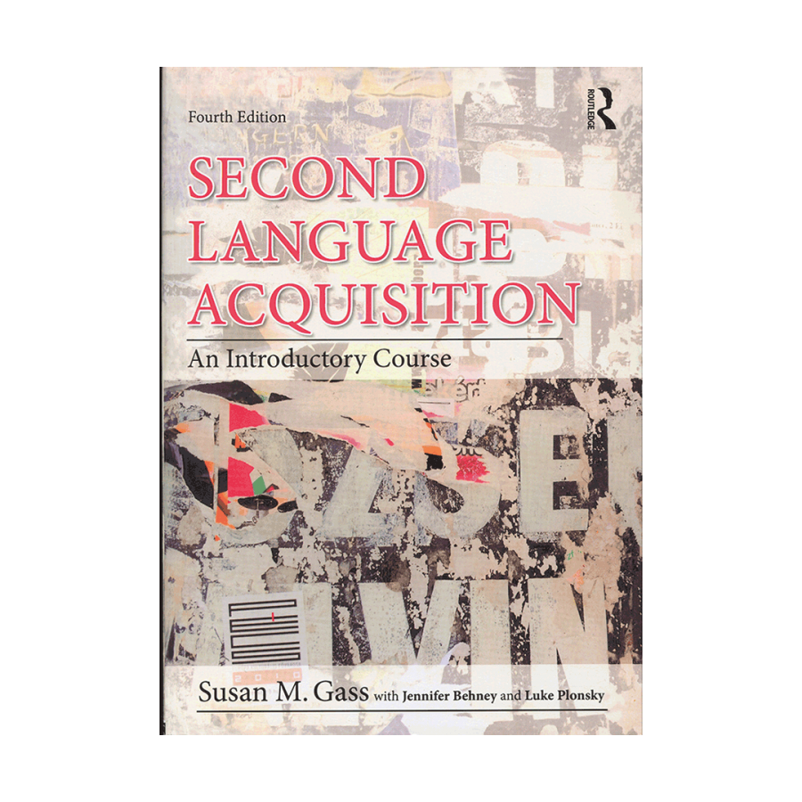 Second Language Acquisition 4th Edition