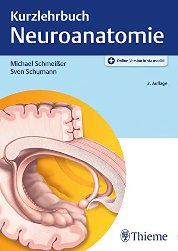 Kurzlehrbuch Neuroanatomie  رنگی