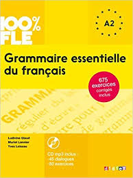 Grammaire essentielle du français niv.A2 + CD 100% FLE 