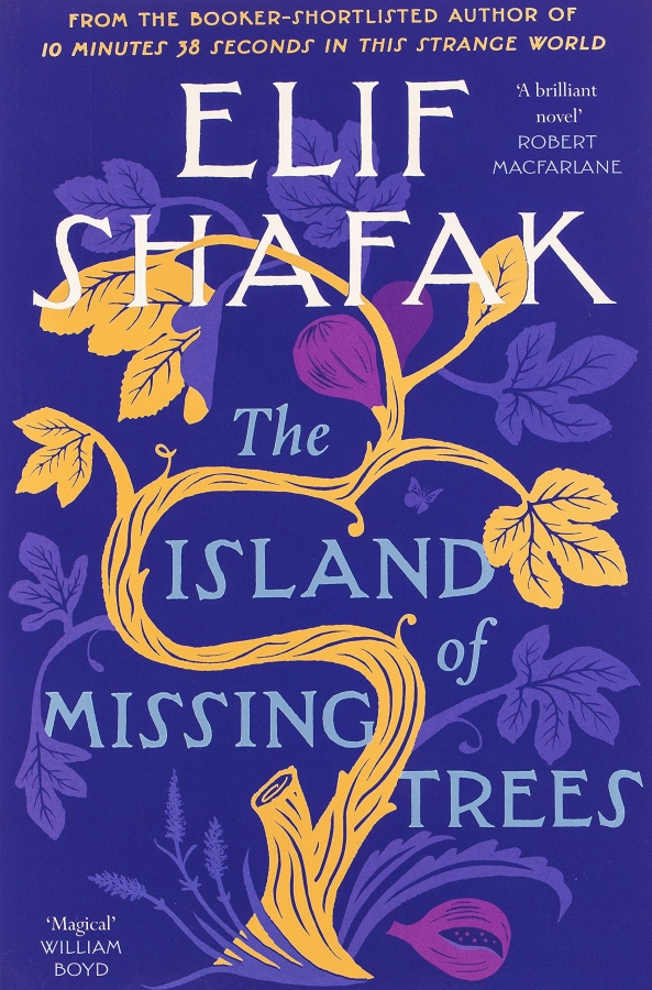 The Island of Missing Trees by Elif Shafak