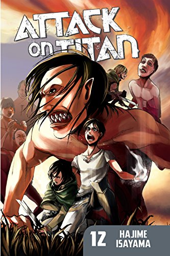 Attack on Titan 12 by Hajime Isayama