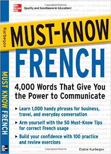   Must-Know French: 4000 Essential Words For A Successful Vocabulary