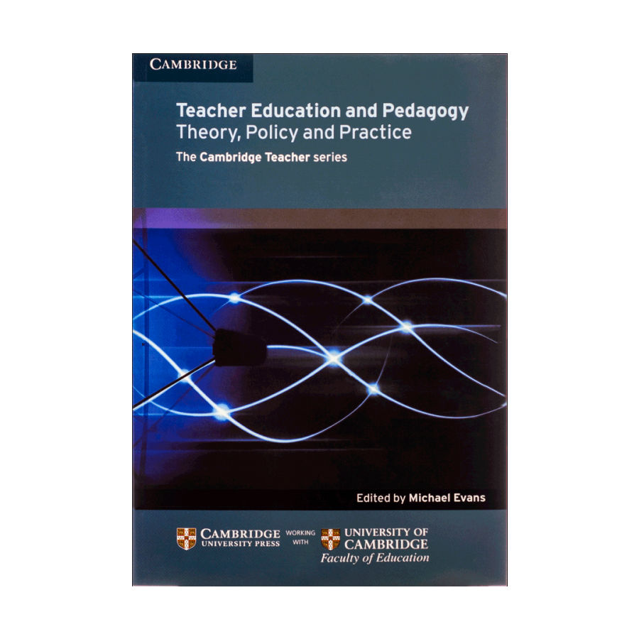 Teacher Education and Pedagogy Theory Policy and Practice